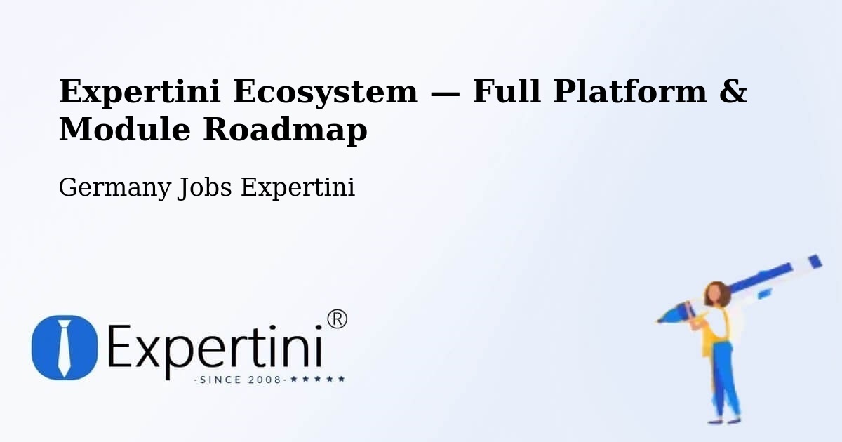 Expertini Ecosystem — Full Platform & Module Roadmap – Erfde