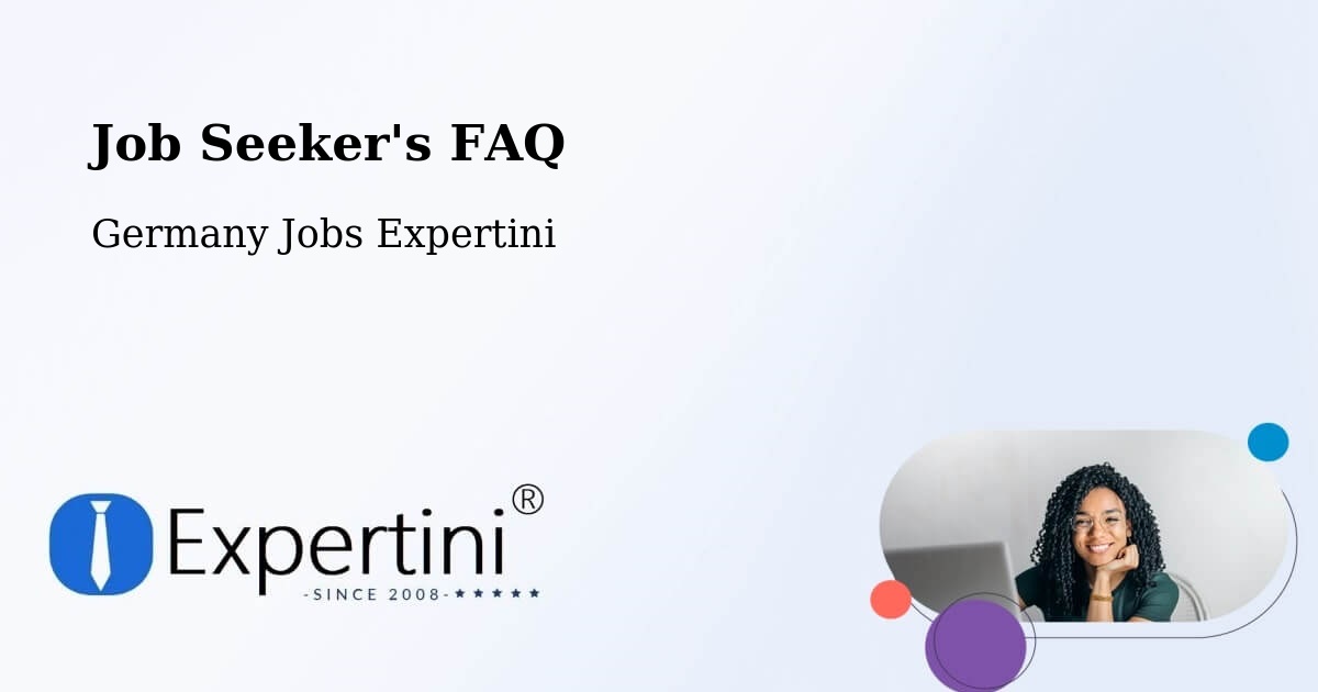 Job Seeker FAQ – Erfde - Germany Jobs Expertini
