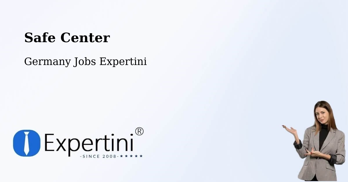 Safety Center – Erfde - Germany Jobs Expertini